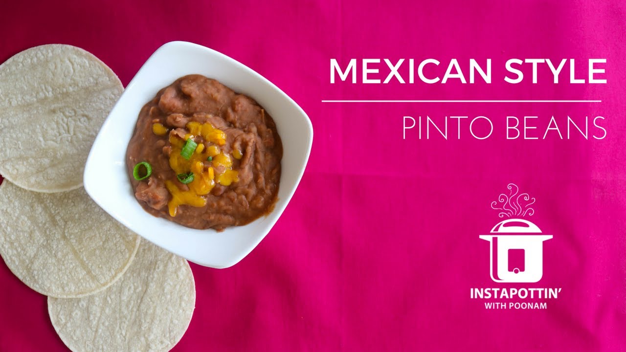 Mexican Style Pinto Beans in the Instant Pot | Episode 018
