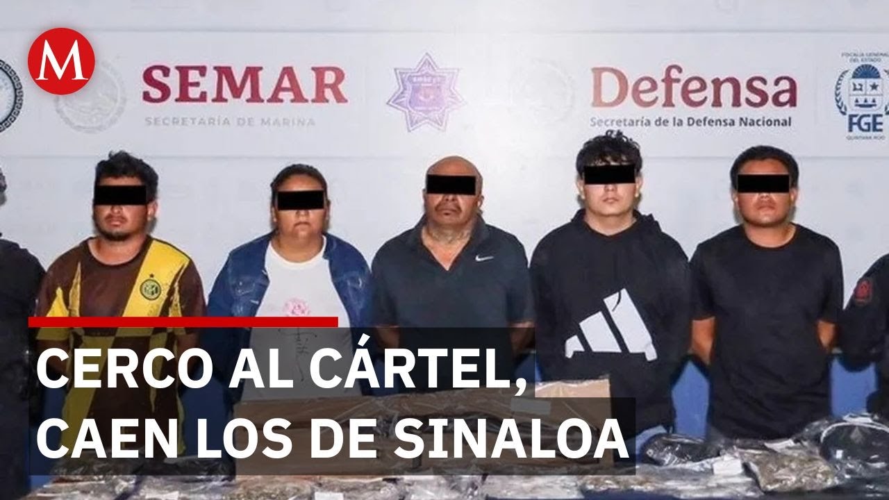 Golpe al narco en el Caribe: Caen operadores del Cártel de Sinaloa en Cancún