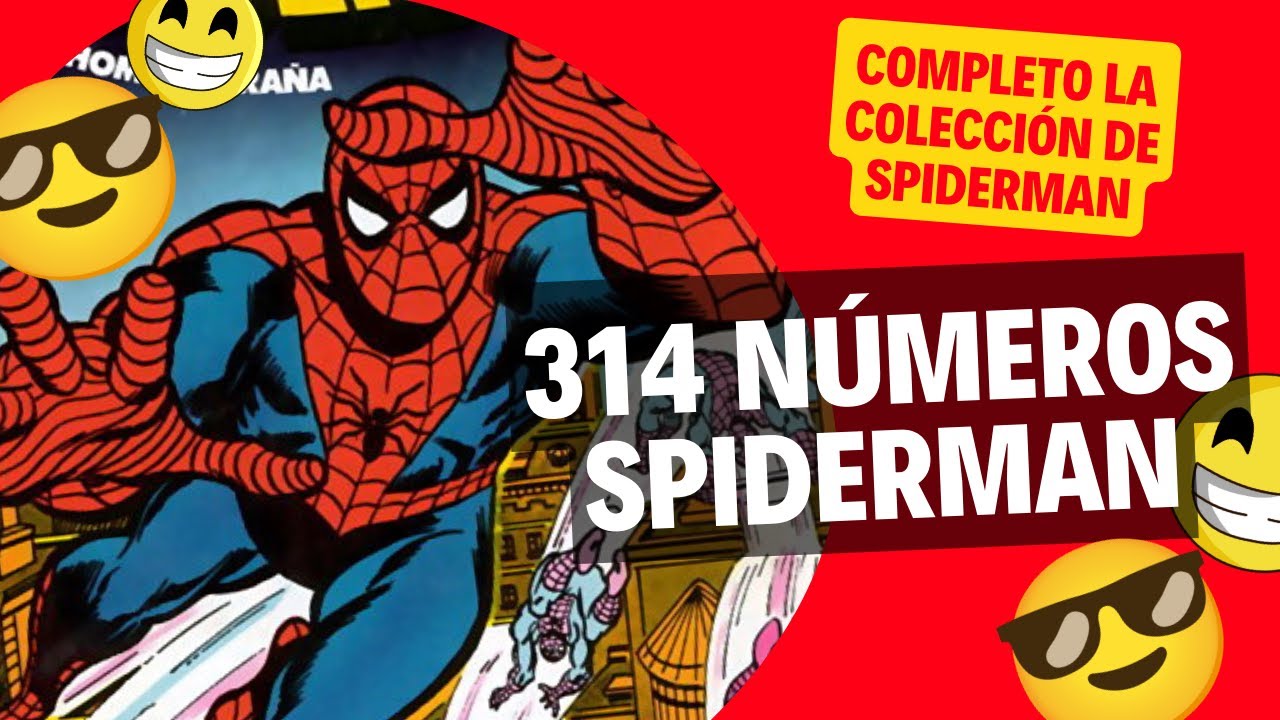 Spiderman | &iexcl;&iexcl;&iexcl; Completo los 314 n&uacute;meros de la colecci&oacute;n !!!