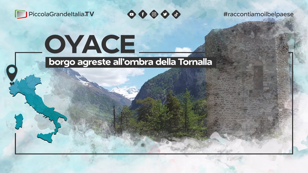 Oyace - Piccola Grande Italia