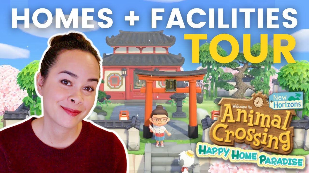 Happy Home Paradise Tour | 10 Homes and Facilities ACNH