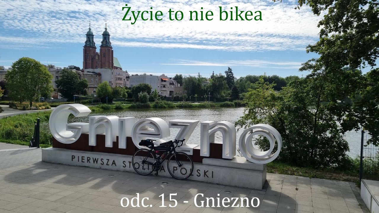 Życie to nie bikea - odc. 15 Gniezno
