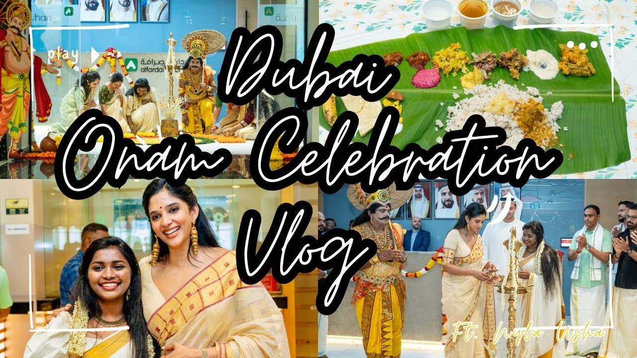Dubai Onam celebration vlog ft. ​Nylausha #dubaionam #onamspecial #tamil #nylausha #dubaivlogs