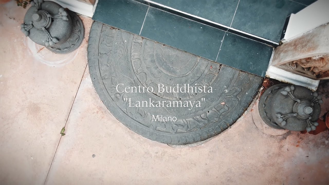 Tempio Lankaramaya - Centro Unione Buddhista Italiana a Milano