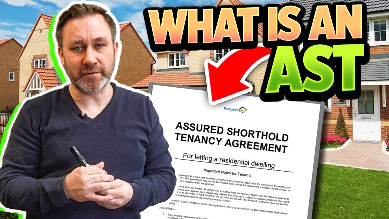 What Is An Assured Short-hold Tenancy (AST) - UK Property Investment