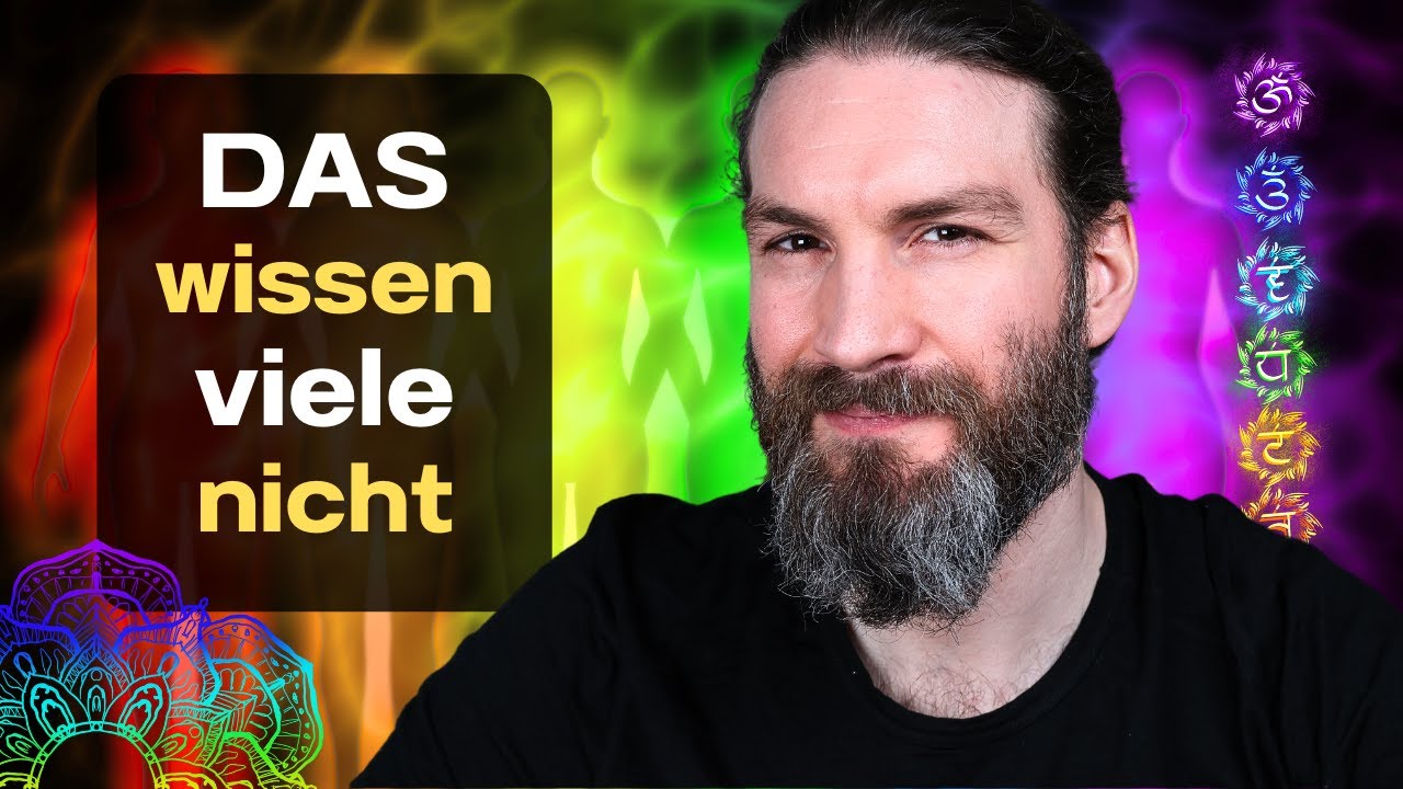 Die Wahrheit über Chakras und Aura