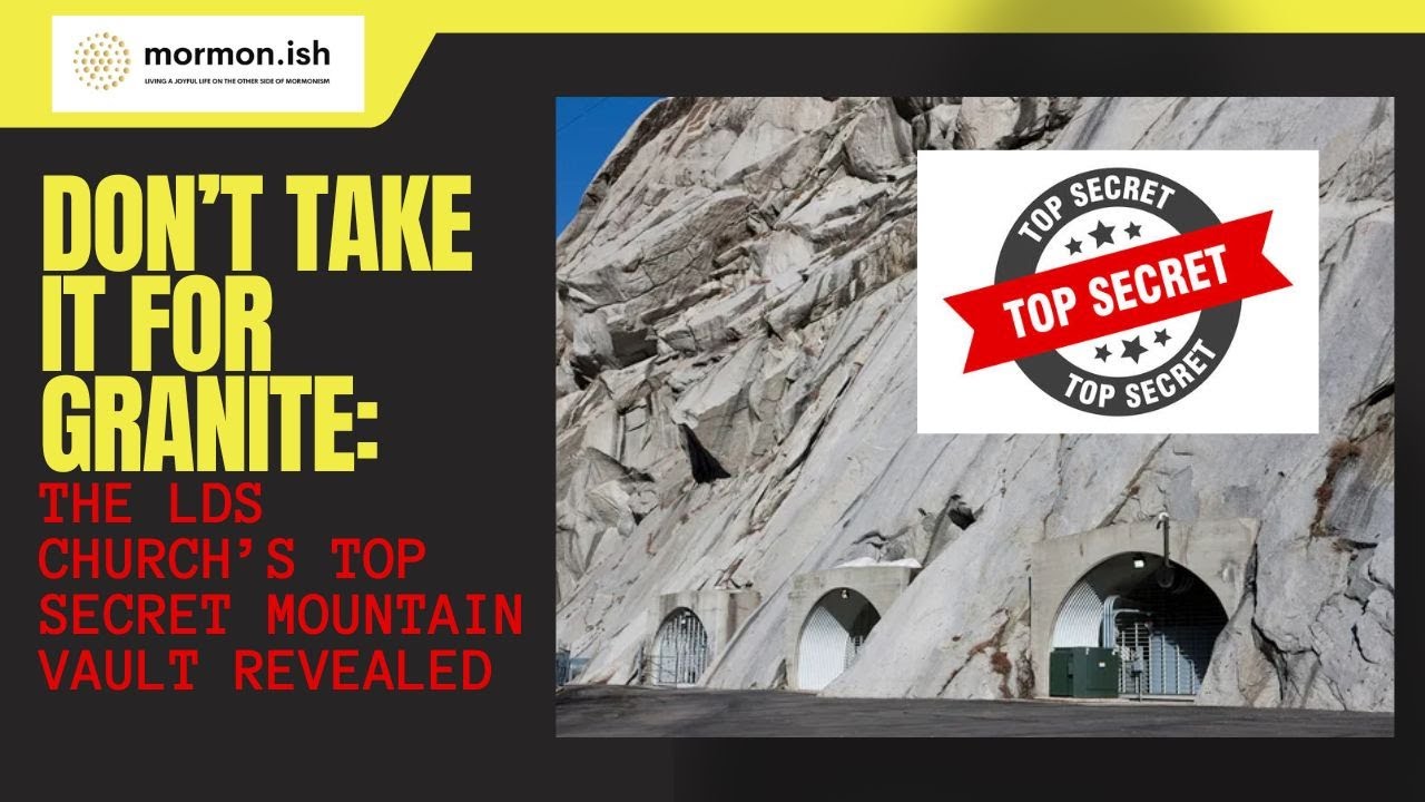 EP150: Don't Take it For Granite: The LDS Church's Top Secret Mountain Vault Revealed
