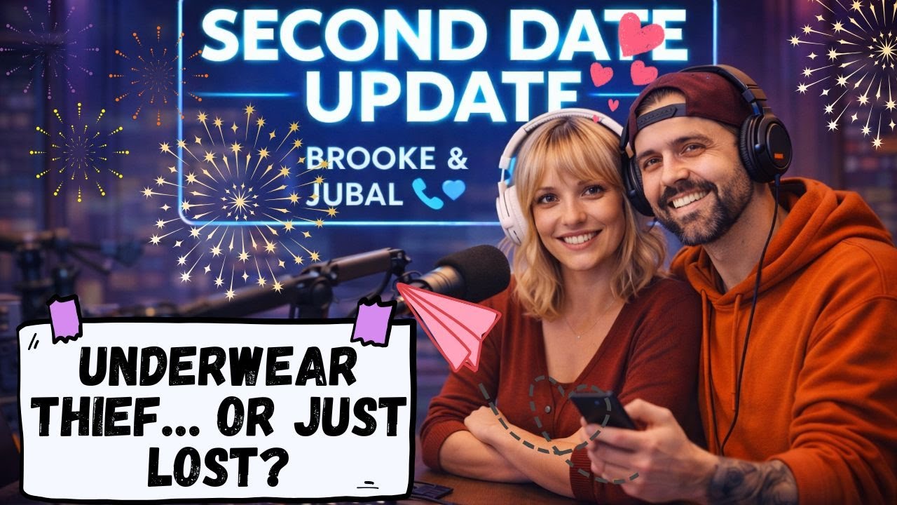 Brooke and Jubal Second Date Update | He Got Lost… Then She Accused Him of Stealing Her Underwear