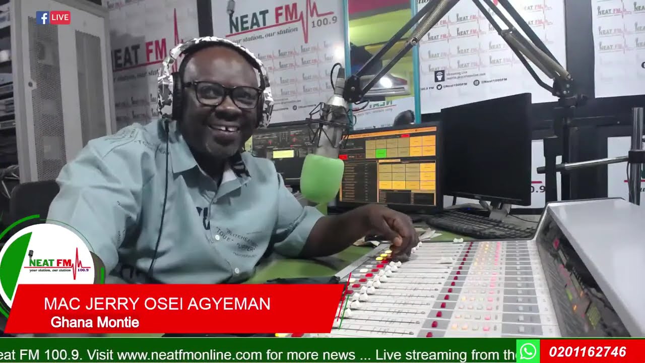 GHANA MONTIE with MAC JERRY OSEI AGYEMANG on NEAT 100.9 FM     18/02/2026