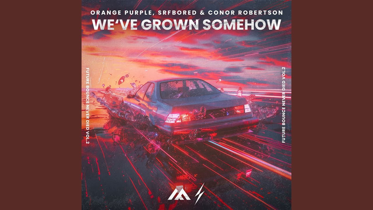 We've Grown Somehow (Extended Mix)