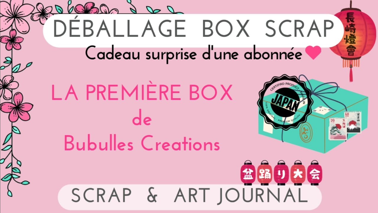 🎁 Découverte ! Box scrap JAPON offerte par Adeline 🥰 !! 