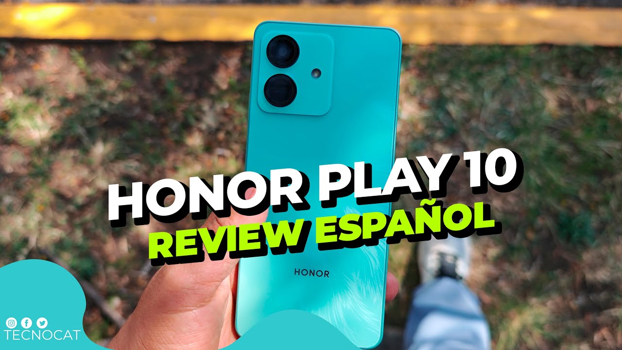 HONOR PLAY 10 Review Español