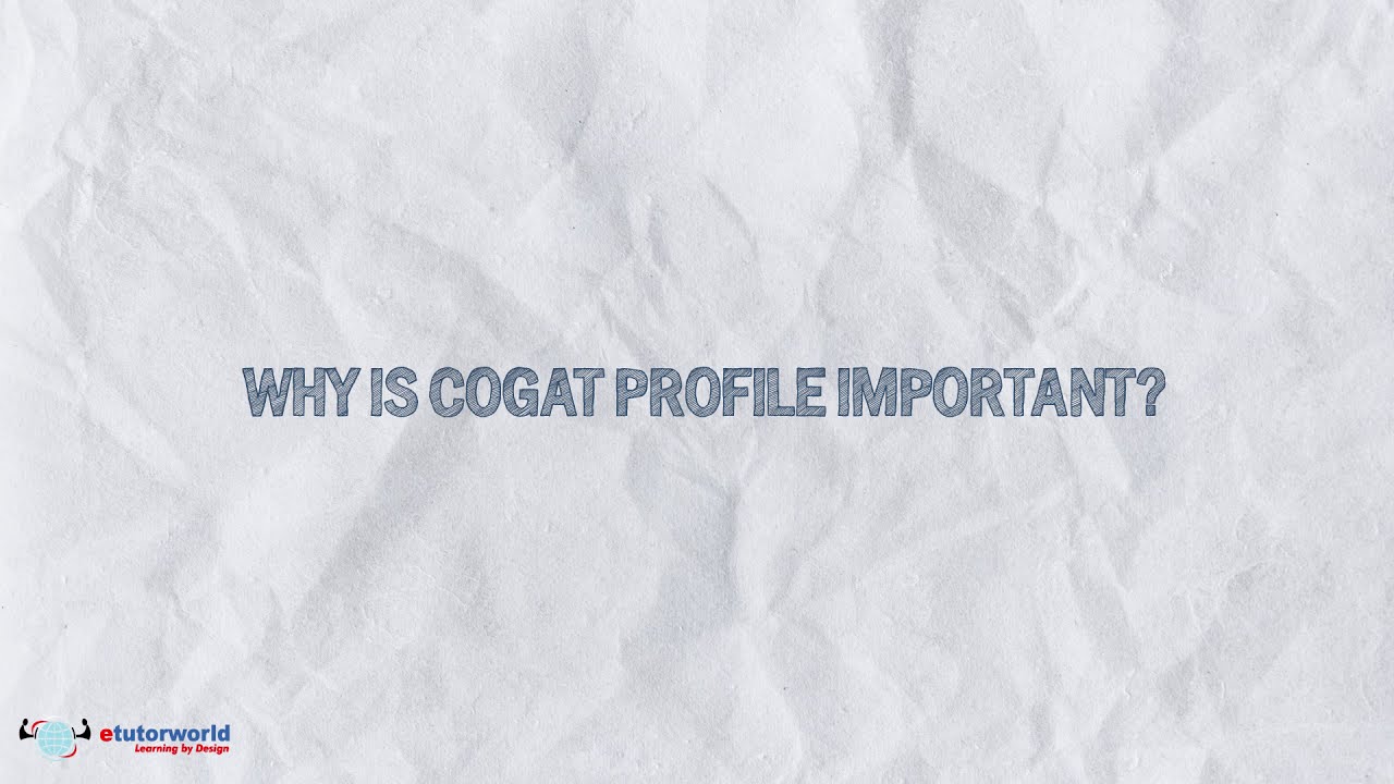 What Is a CogAT Profile and Why Is It Important?