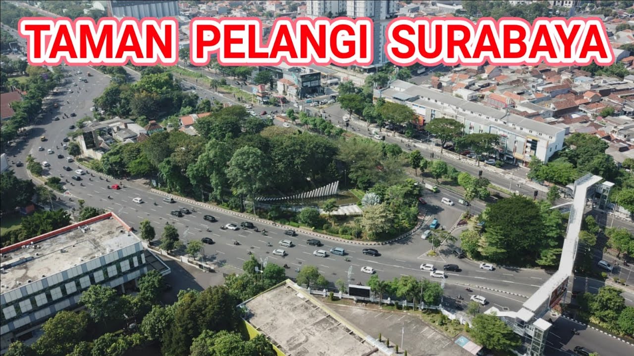 Keindahan Taman Pelangi Surabaya