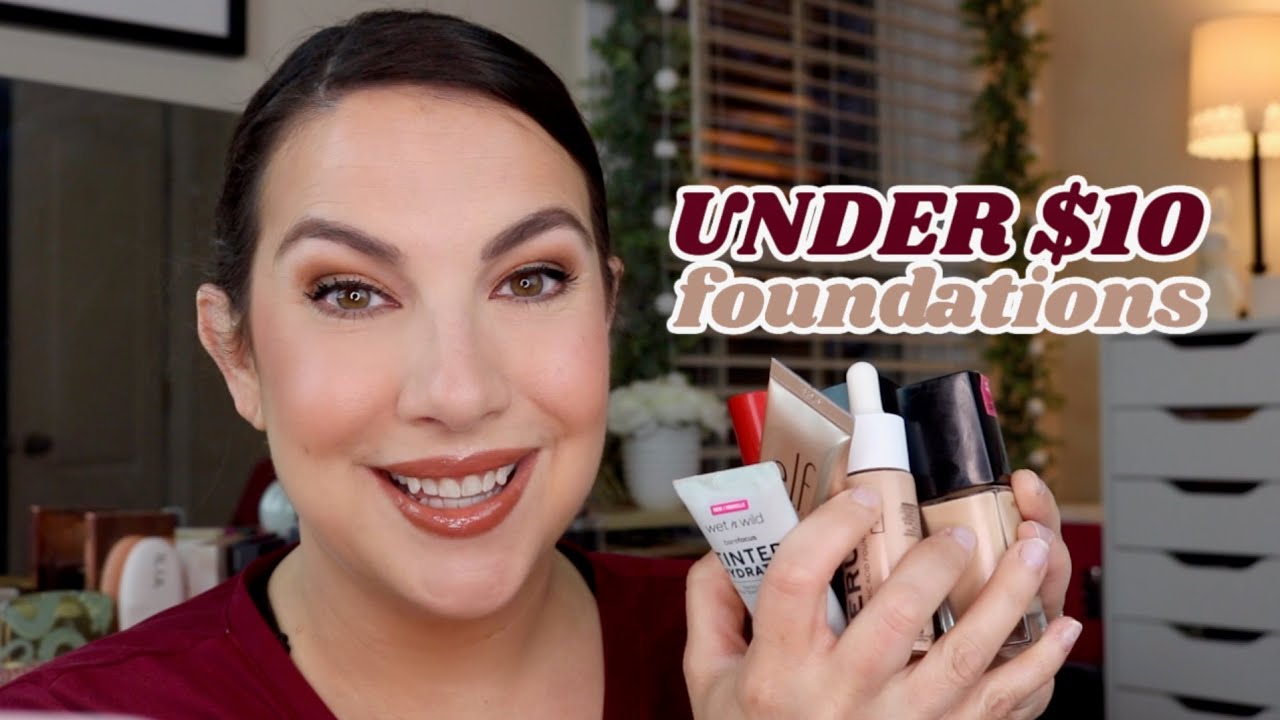 UNDER $10 FOUNDATIONS - The Absolute Best!