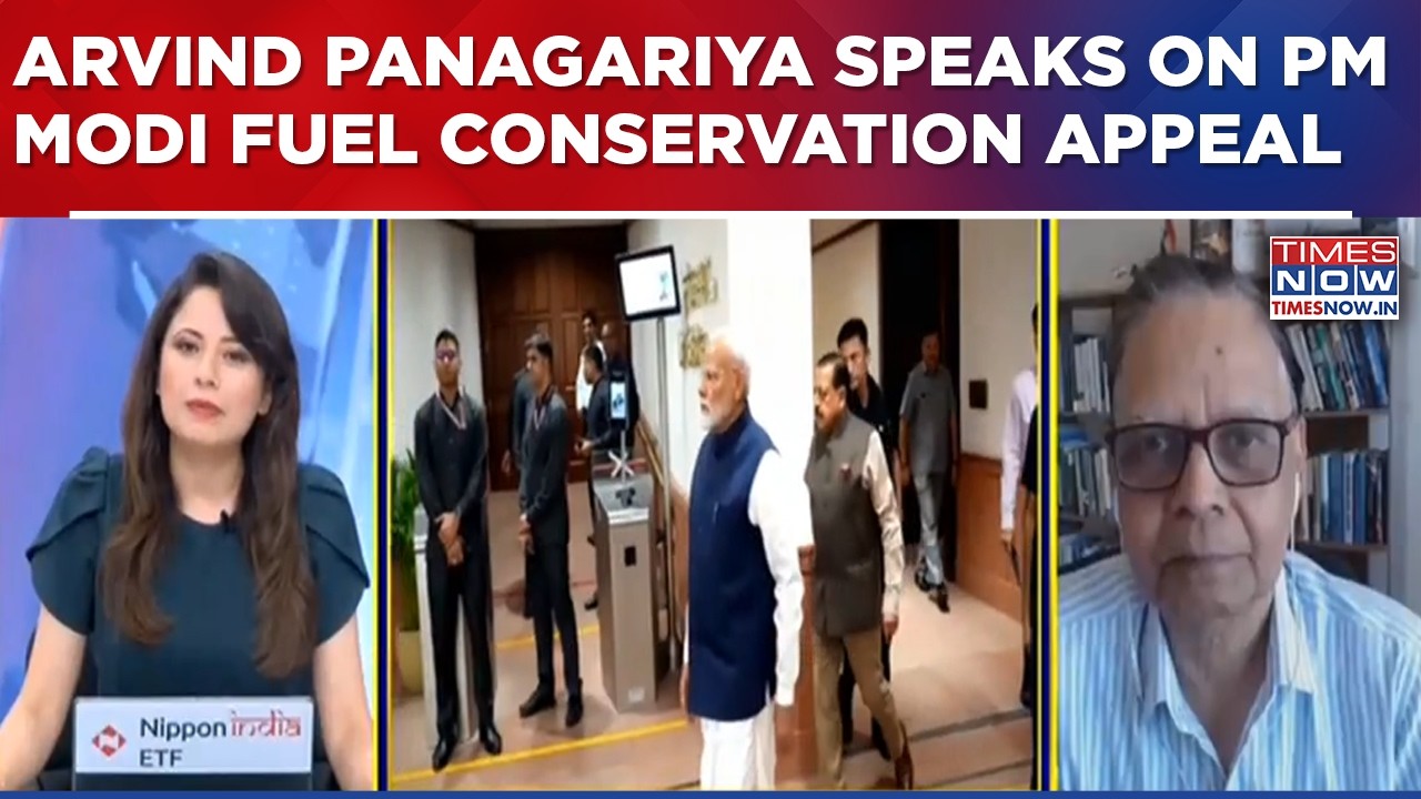 Arvind Panagariya Speaks On PM Modi Fuel Conservation Appeal And Forex Reserve Measures