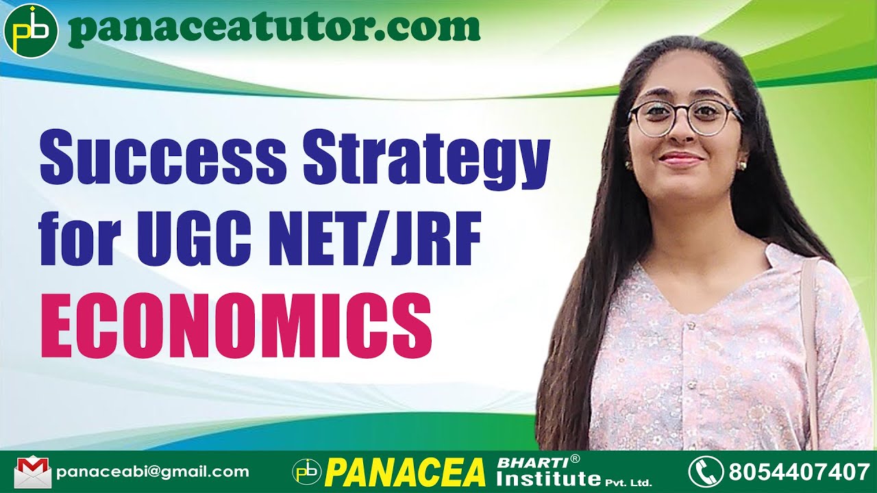 Стратегия успеха для UGC NET/JRF Economics | Panacea Tutor | panaceatutor.com
