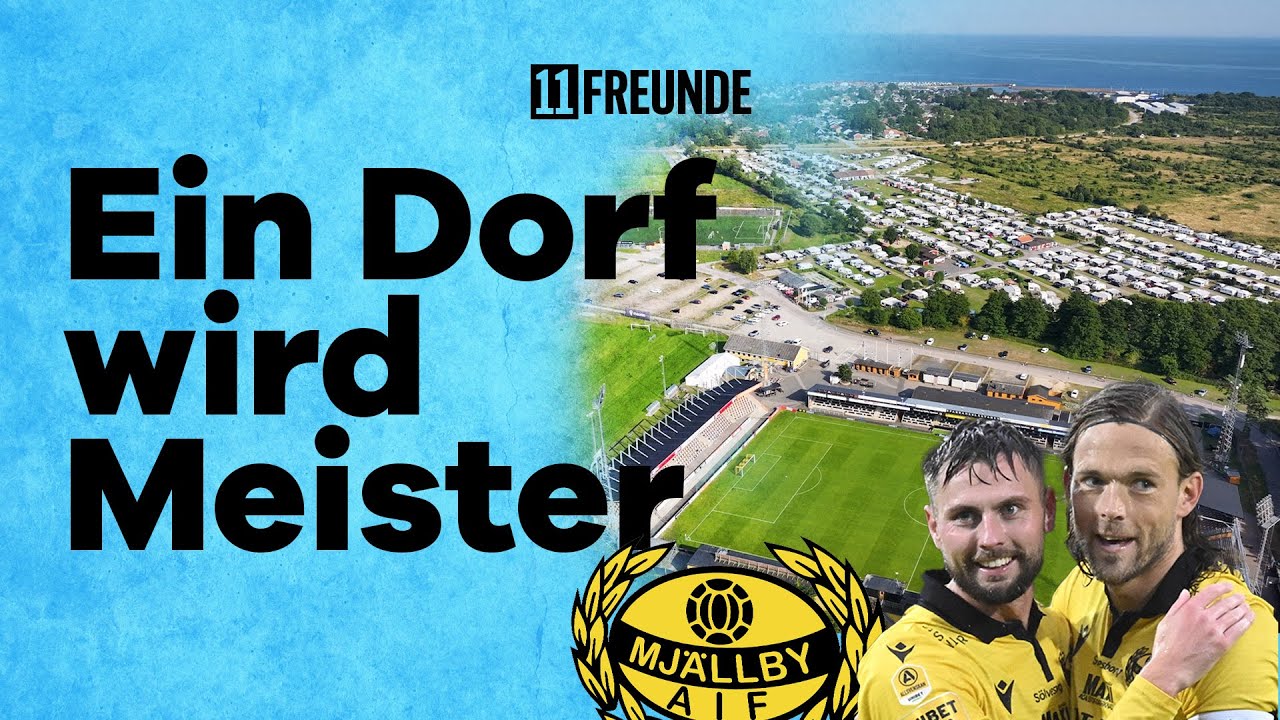 Mjällby AIF Meister 2025: Das unglaubliche Fußballwunder von der Ostsee | 11FREUNDE unterwegs