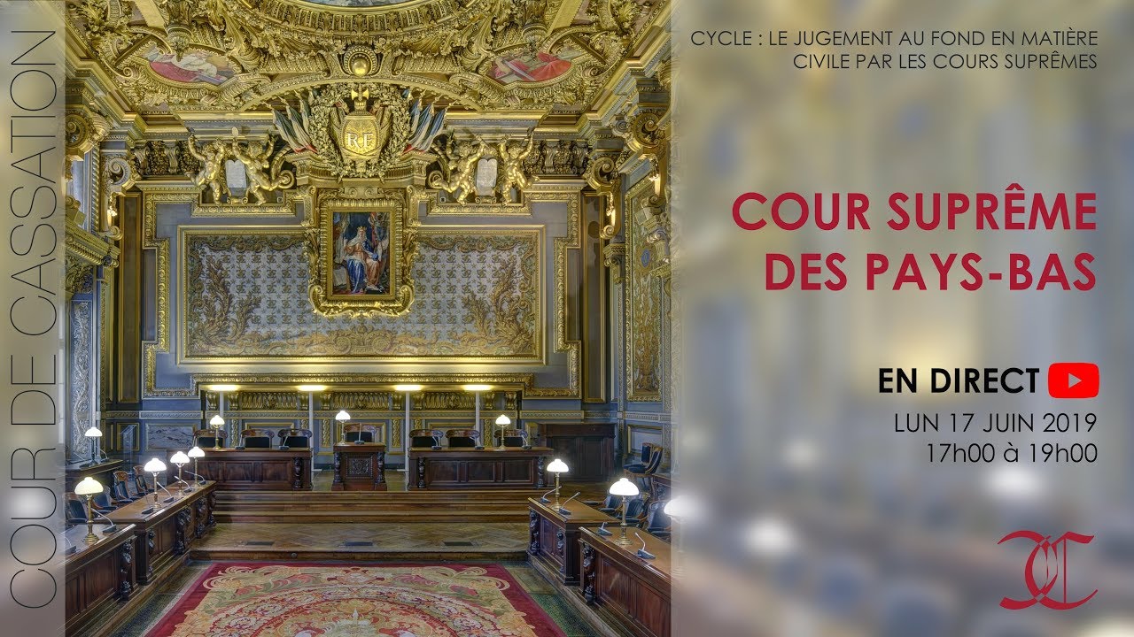 Le jugement au fond en mati&egrave;re civile par les Cours supr&ecirc;mes : Cour supr&ecirc;me des Pays-Bas