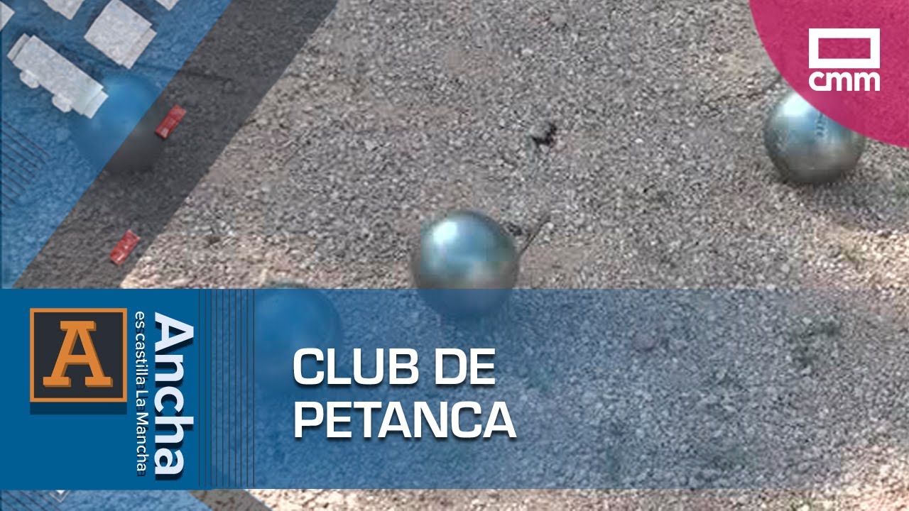 Conocemos al club de petanca San José | Ancha es Castilla-La Mancha