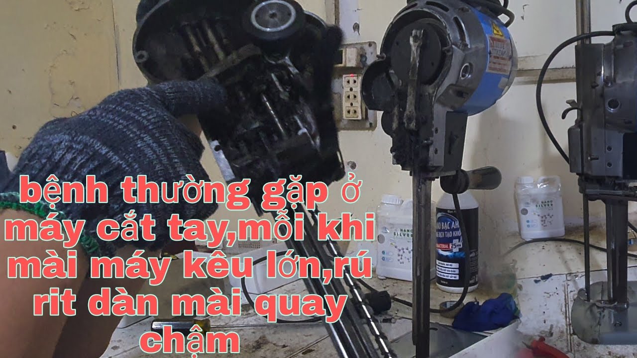 Sửa chữa máy cắt,thay bộ nhông dàn mài đúng cách