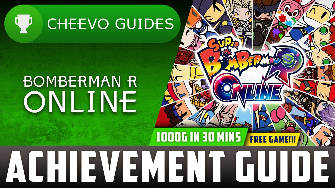 Super Bomberman R Online - Achievement / Trophy Guide (FREE GAME) **1000G IN 30 MINS**