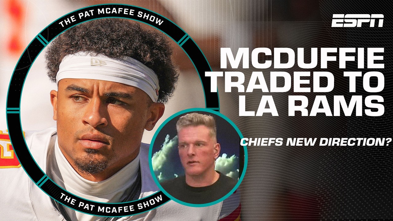Trent McDuffie to the LOS ANGELES RAMS 🚨 Chiefs planning on WHAT for 2026? | The Pat McAfee Show