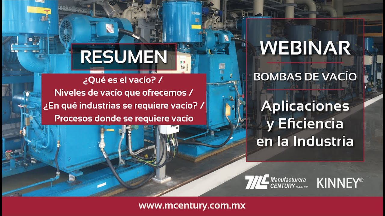 Bombas de Vacío Kinney: ¿Qué es el vacío? / Niveles de vacío / Industrias y procesos donde se emplea