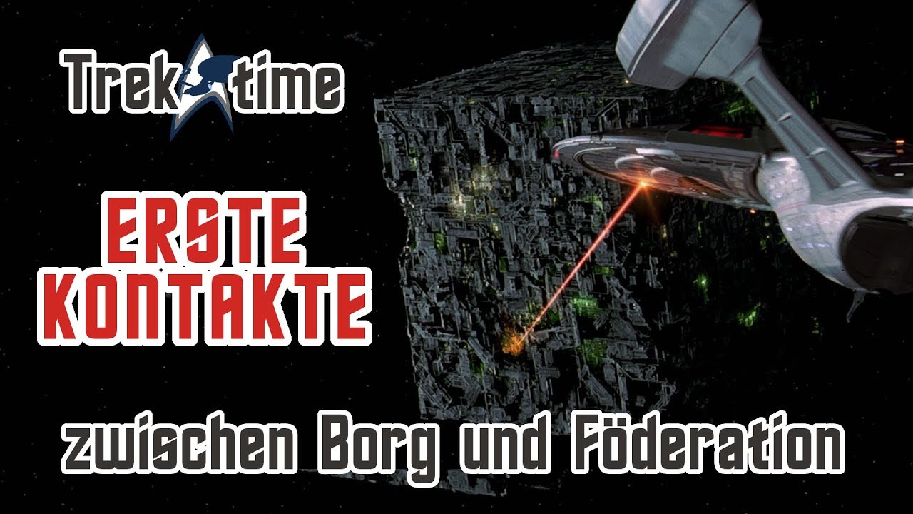 Erstkontakte der BORG mit der FÖDERATION