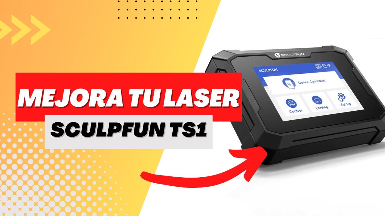 🤔 ¿CÓMO UTILIZAR la PANTALLA TÁCTIL Sculpfun TS1 para máquinas de grabado láser? | Paso a paso