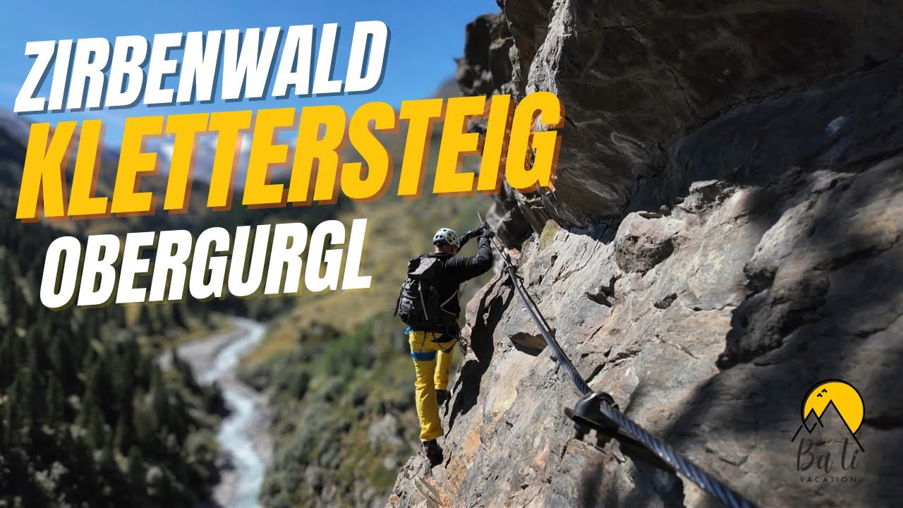 Zirbenwald Klettersteig Obergurgl | B/C | mit Nepal-Hängebrücke