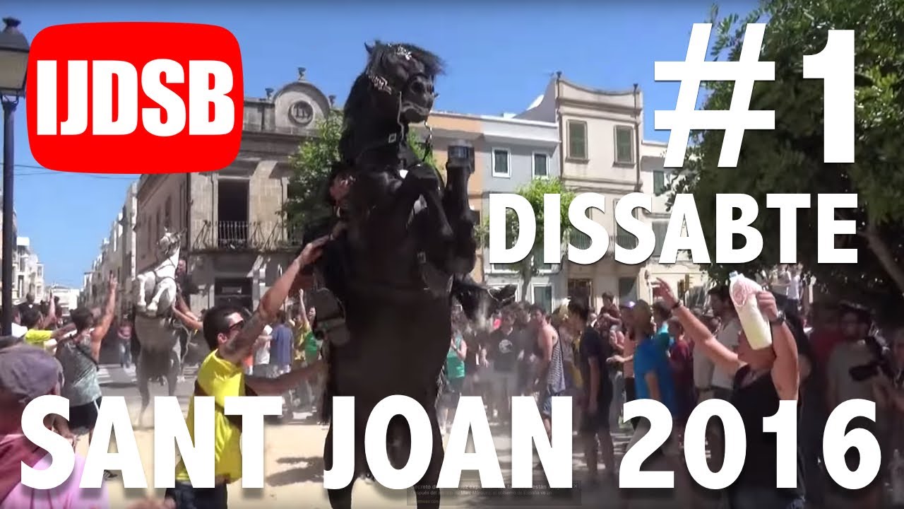 🇨🇭 Sant JOAN 2016 🇨🇭 DISSABTE #1 🐴 PRIMER TOC i REPLEC 🐴 FESTES de MENORCA - CIUTADELLA