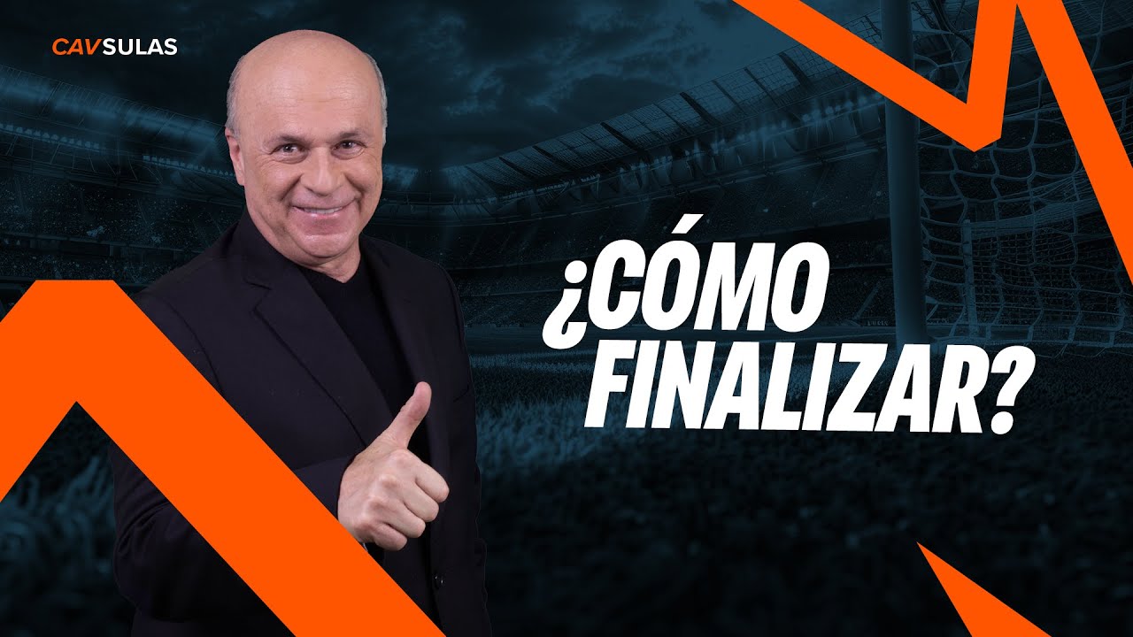 #CAVSULAS | Cap&iacute;tulo 76 - &iquest;C&oacute;mo finalizar?
