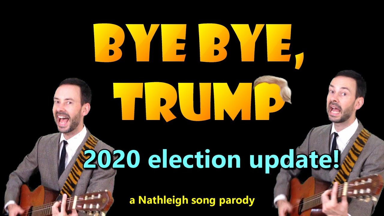 Bye Bye Trump 2020