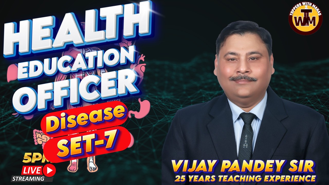 UPPSC HEO-2026 | स्वास्थ्य शिक्षा अधिकारी | DISEASE SET-7| स्वास्थ्य विज्ञान Vijay panday TWM