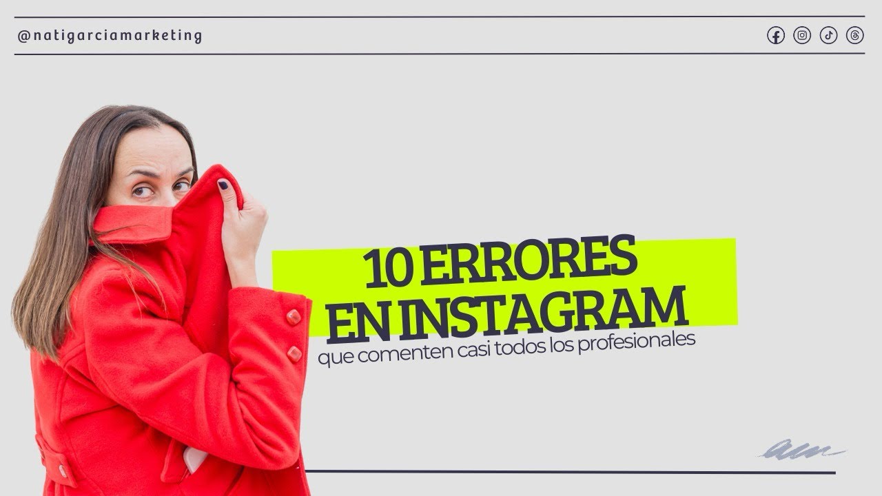 10 errores de Instagram que cometen casi todos los profesionales independientes 