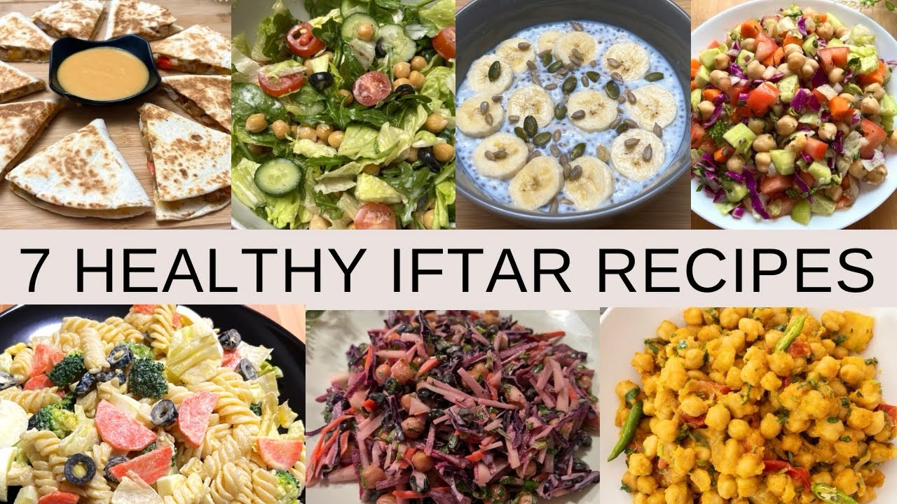7 Healthy Iftar Recipes !