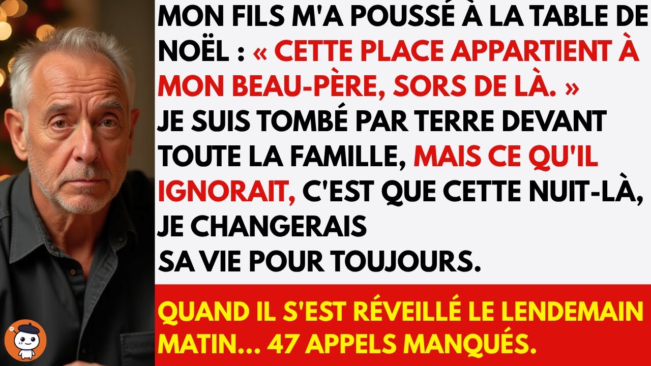 À Noël, mon fils m’a poussé et dit : « Cette place est pour mon beau-père, dégage ! » puis…