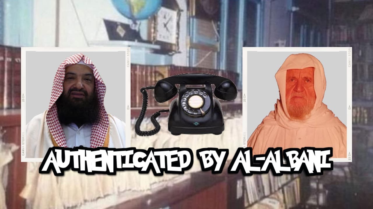 Authenticated by Al-Albani