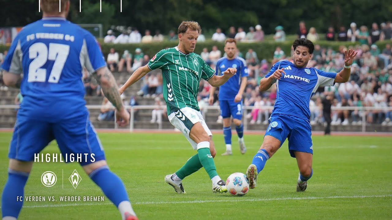 Auftaktsieg im Testspiel | Highlights | FC Verden 04 - SV Werder Bremen