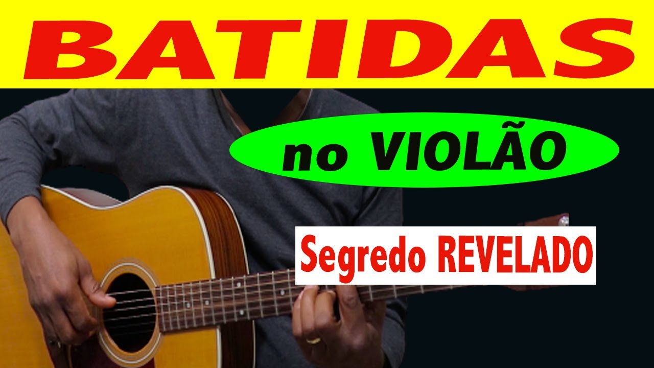 ✅GARANTIDO Como tocar qualquer BATIDA no Violão! 🫢 Pronto FALEI