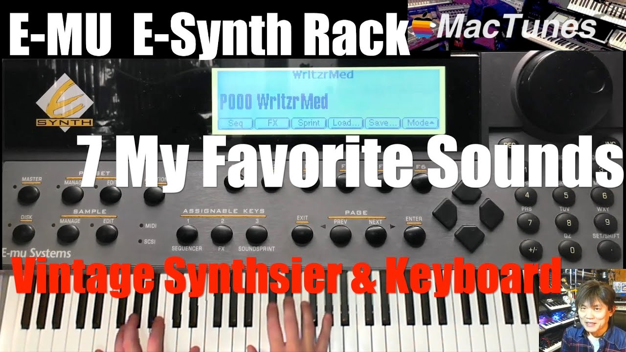 E-MU E Synth Rack お気に入りの音源７機種紹介！7 My Favorite Sounds Vintage Synthesizer & Keyboard