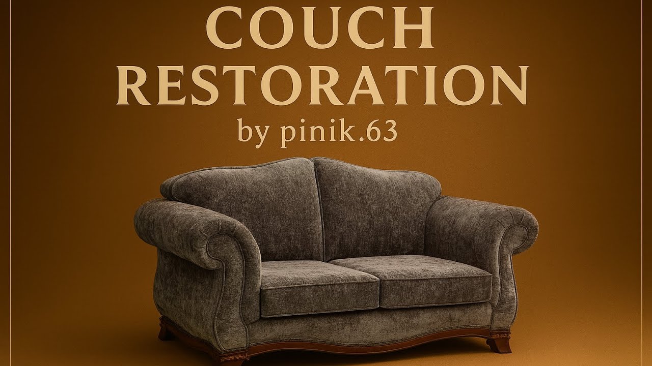 Pinik.63 Presents: Couch Reupholstery & Restoration