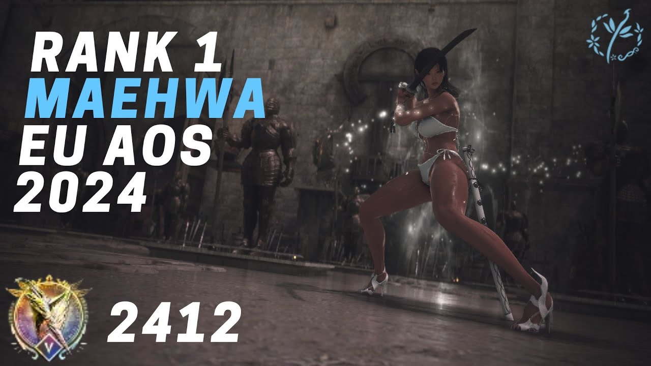 Rank 1 Maehwa EU AoS S4 2024 | Black Desert