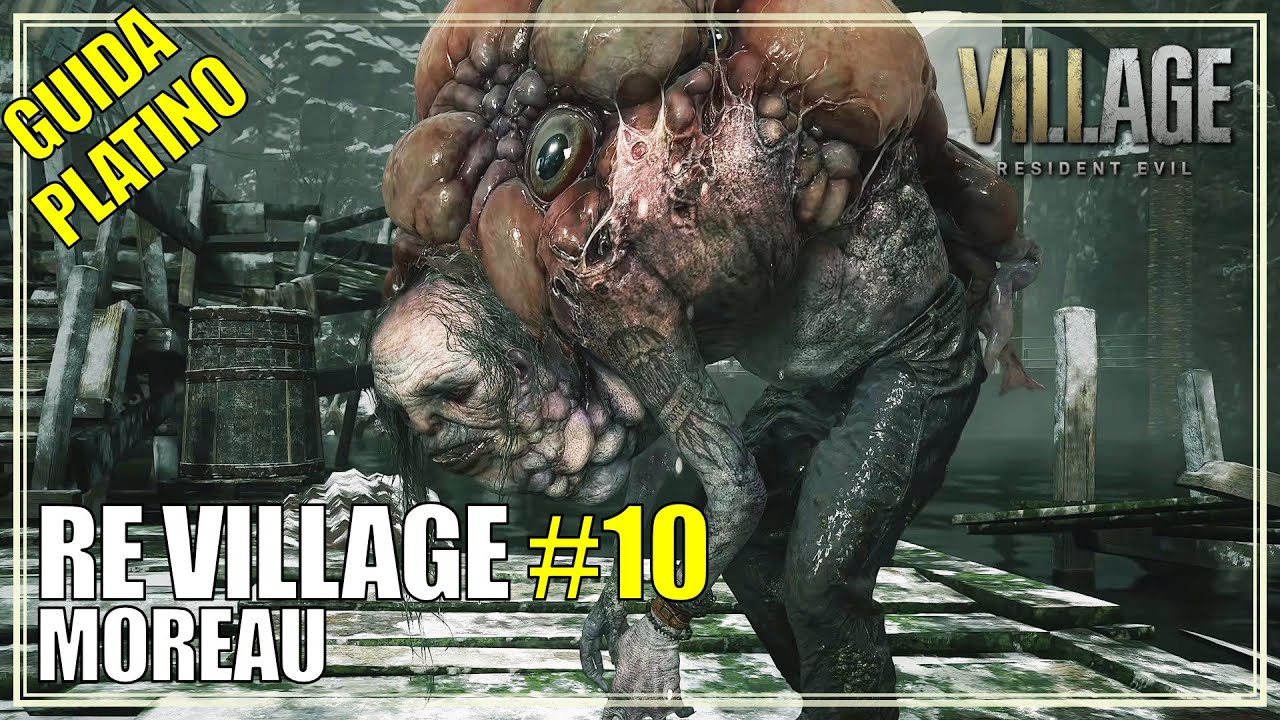 Moreau Resident Evil Village Guida Platino Completa 10