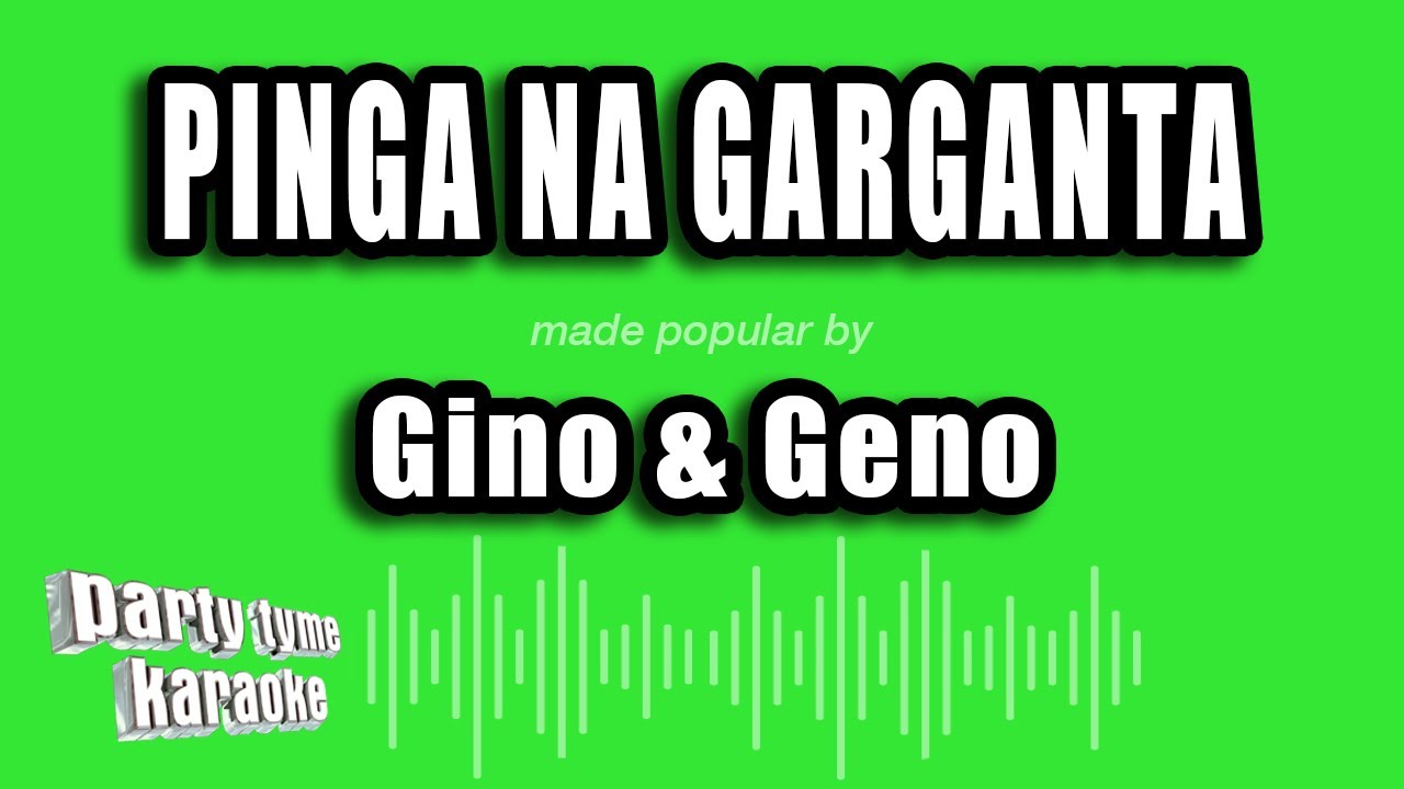 Gino & Geno - Pinga Na Garganta (Versão Karaokê)