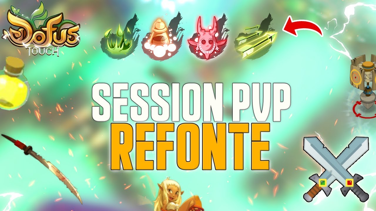BETA DOFUS TOUCH - Les CLASSES en PVP après la REFONTE (Verdict en Combat)