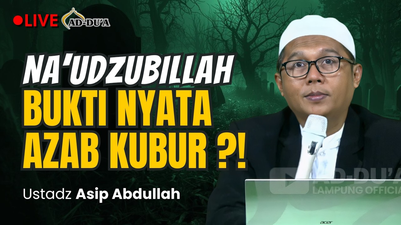 🔴[LIVE] SEPERTI APA KONDISI RUH SETELAH MATI⁉️Ustadz Asip Abdullah #masjidaddua