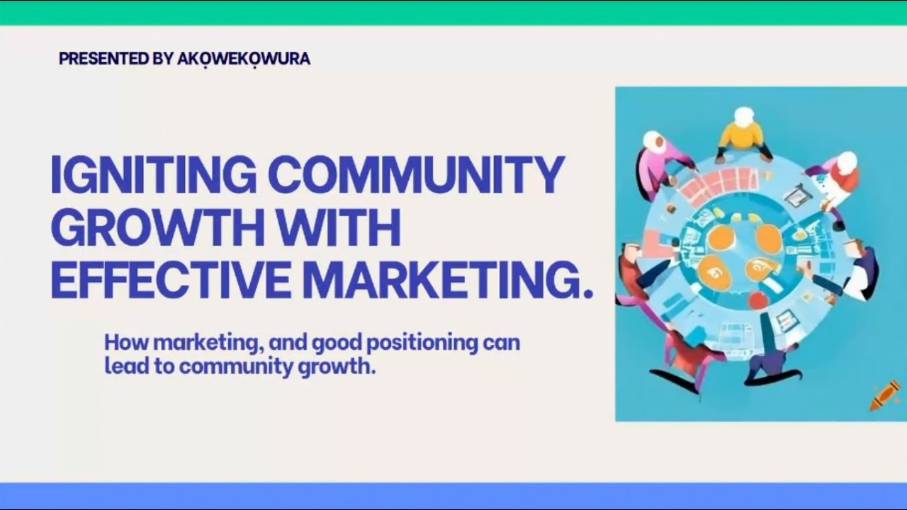 Igniting Community Growth with Effective Marketing | Ilorin