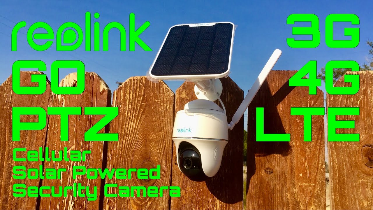 REOLINK GO PTZ 3G 4G LTE Cellular Solar Powered Security Camera